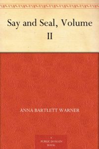 Download Say and Seal, Volume II pdf, epub, ebook