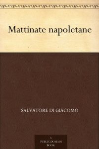 Download Mattinate napoletane (Italian Edition) pdf, epub, ebook