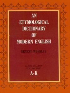 Download An Etymological Dictionary of Modern English, Vol. 1: 001 (Dover Language Guides) pdf, epub, ebook