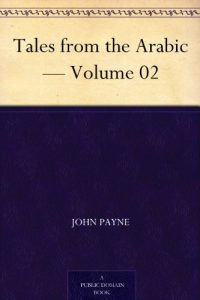 Download Tales from the Arabic – Volume 02 pdf, epub, ebook