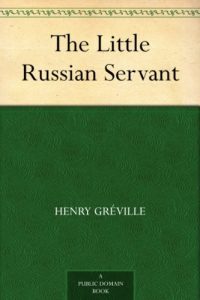 Download The Little Russian Servant pdf, epub, ebook