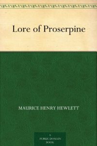 Download Lore of Proserpine pdf, epub, ebook
