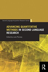 Download Advancing Quantitative Methods in Second Language Research (Second Language Acquisition Research Series) pdf, epub, ebook