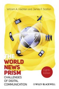 Download The World News Prism: Challenges of Digital Communication pdf, epub, ebook
