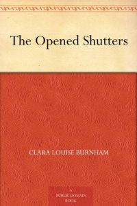 Download The Opened Shutters pdf, epub, ebook