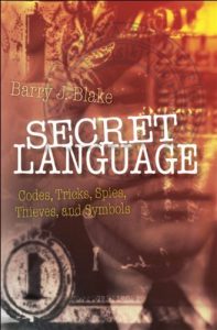 Download Secret Language: Codes, Tricks, Spies, Thieves, and Symbols pdf, epub, ebook