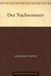 Download Der Nachsommer (German Edition) pdf, epub, ebook