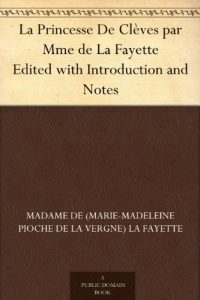Download La Princesse De Clèves par Mme de La Fayette Edited with Introduction and Notes (French Edition) pdf, epub, ebook