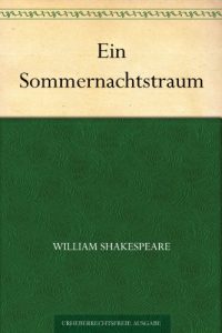 Download Ein Sommernachtstraum (German Edition) pdf, epub, ebook