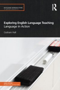 Download Exploring English Language Teaching: Language in Action (Routledge Introductions to Applied Linguistics) pdf, epub, ebook