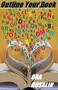 Download How to OUTLINE YOUR NOVEL: Help with Your Manuscript, Publish a Book, Writing Stories, Tips for Writing a Novel: Write that Best Seller (Fiction Writers United Book 2) pdf, epub, ebook