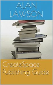 Download CreateSpace Publishing Guide pdf, epub, ebook