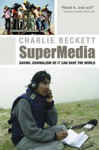 Download SuperMedia: Saving Journalism So It Can Save the World pdf, epub, ebook