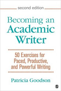 Download Becoming an Academic Writer: 50 Exercises for Paced, Productive, and Powerful Writing pdf, epub, ebook