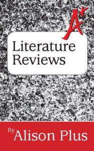 Download A+ Guide to Literature Reviews (A+ Guides to Writing Book 3) pdf, epub, ebook
