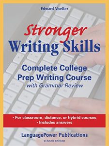 Download Stronger Writing Skills: Complete College Prep Writing Course pdf, epub, ebook