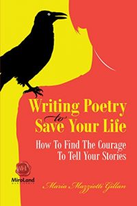 Download Writing Poetry to Save Your Life (MiroLand Imprint) pdf, epub, ebook
