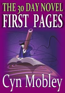 Download The 30 Day Novel: First Pages pdf, epub, ebook