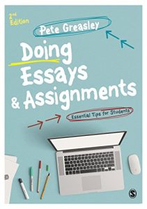 Download Doing Essays and Assignments: Essential Tips for Students (Sage Study Skills) pdf, epub, ebook