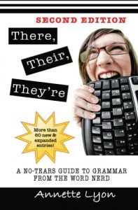 Download There, Their, They’re: A No-Tears Guide to Grammar from the Word Nerd pdf, epub, ebook