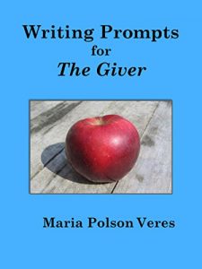 Download Writing Prompts for The Giver pdf, epub, ebook