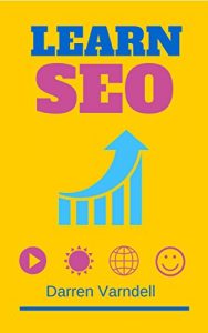 Download Learn SEO: Beginners Guide to Search Engine Optimization pdf, epub, ebook