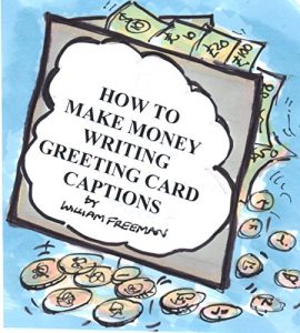 Download How To Make Money Writing Greeting Card Captions pdf, epub, ebook