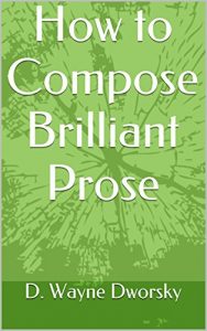 Download How to Compose  Brilliant Prose pdf, epub, ebook