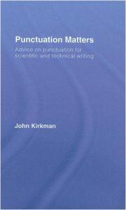 Download Punctuation Matters: Advice on Punctuation for Scientific and Technical Writing (Routledge Study Guides) pdf, epub, ebook