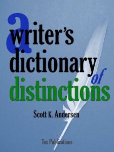 Download A Writer’s Dictionary of Distinctions pdf, epub, ebook