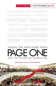 Download Page One: Inside The New York Times and the Future of Journalism (Participant Media Guide) pdf, epub, ebook