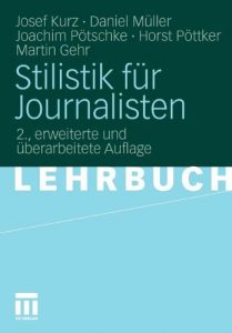 Download Stilistik für Journalisten (German Edition) pdf, epub, ebook