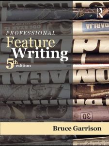Download Professional Feature Writing (Routledge Communication Series) pdf, epub, ebook