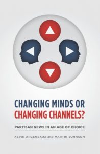 Download Changing Minds or Changing Channels?: Partisan News in an Age of Choice (Chicago Studies in American Politics) pdf, epub, ebook
