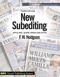 Download New Subediting: Apple-Mac, QuarkXpress and After: For Quark Users (Media Manuals Ser) pdf, epub, ebook