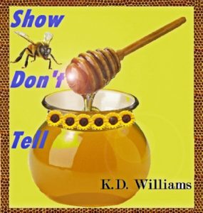 Download Show Don’t Tell Dictionary: How to use imagery in writing, Make your novel stand out, Improve writing details: Help with writing pdf, epub, ebook
