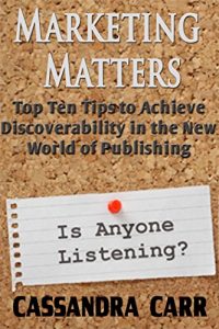 Download Marketing Matters: Top Ten Tips to Increase Your Book Sales pdf, epub, ebook