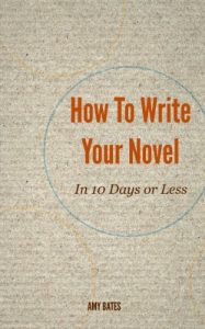 Download How to write your novel in 10 days or less pdf, epub, ebook