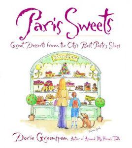 Download Paris Sweets: Great Desserts From the City’s Best Pastry Shops pdf, epub, ebook