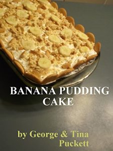 Download Banana Pudding Cake: Baking by the Numbers pdf, epub, ebook