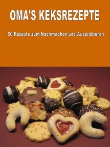 Download Oma’s Keksrezepte (German Edition) pdf, epub, ebook