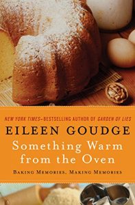 Download Something Warm from the Oven: Baking Memories, Making Memories pdf, epub, ebook