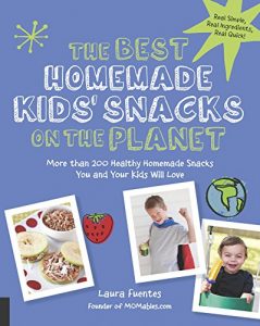 Download The Best Homemade Kids’ Snacks on the Planet: More than 200 Healthy Homemade Snacks You and Your Kids Will Love pdf, epub, ebook