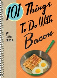 Download 101 Things To Do With Bacon pdf, epub, ebook