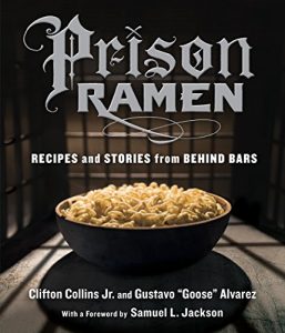 Download Prison Ramen: Recipes and Stories from Behind Bars pdf, epub, ebook