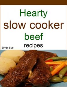 Download Hearty slow cooker beef recipes pdf, epub, ebook