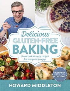 Download Delicious Gluten-Free Baking: Sweet and savoury recipes for everyone to enjoy pdf, epub, ebook