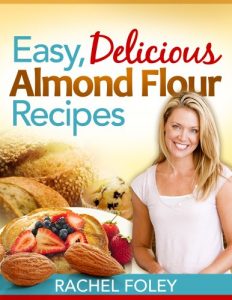 Download Easy, Delicious Almond Flour Recipes pdf, epub, ebook