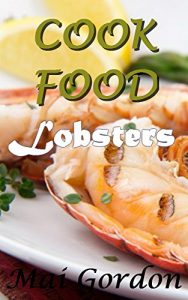 Download Cook Food: Lobsters pdf, epub, ebook