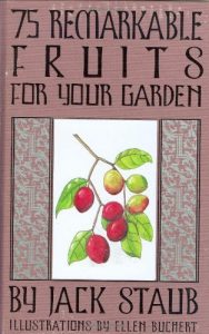 Download 75 Remarkable Fruits For Your Garden pdf, epub, ebook